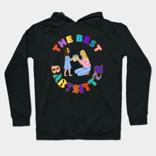 The Best Babysitter Childminder Nanny Hoodie